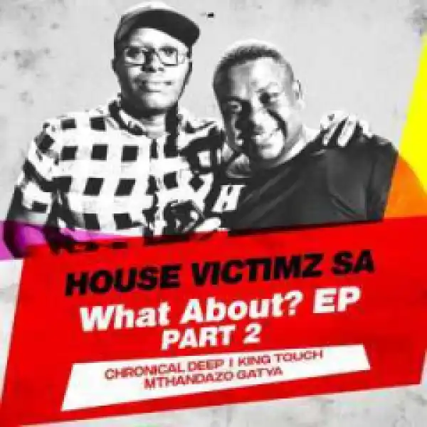House Victimz - Heartburn